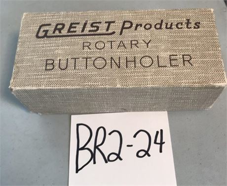 Greist Products Rotary Buttonholer