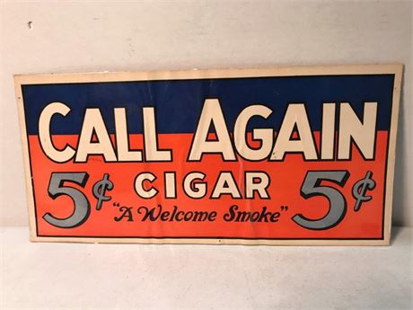 Call Again Cigar Sign