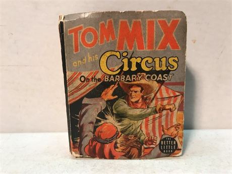 1940 Tom Mix and his Circus on the Barbary Coast