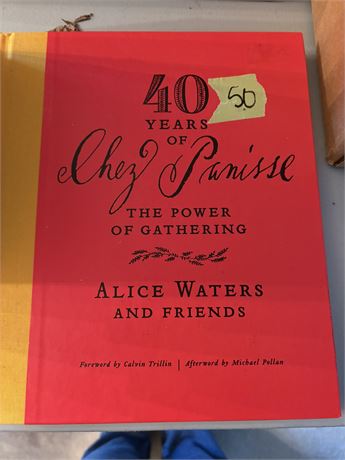40 Years of Chez Panisse